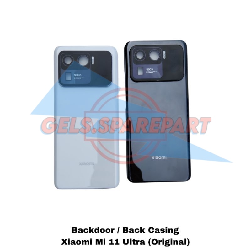 TUTUP BELAKANG BACKDOOR BACKCOVER BACK CASING XIAOMI MI 11 ULTRA BACK GLASS ORIGINAL