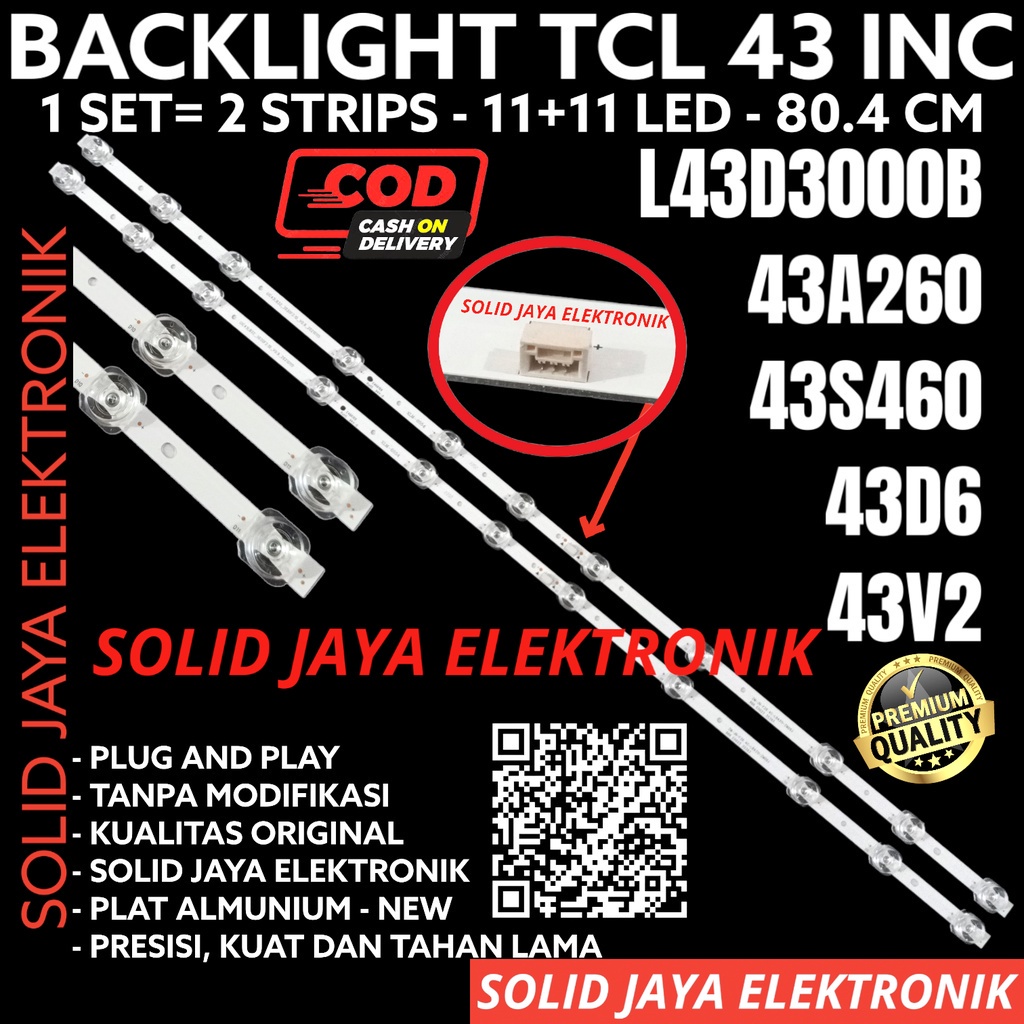 BACKLIGHT TV LED TCL 43 INC L 43D3000 43D3000B L43D3000B 43A260 43S260 43D6 43V2 L43D3000 LAMPU BL 1
