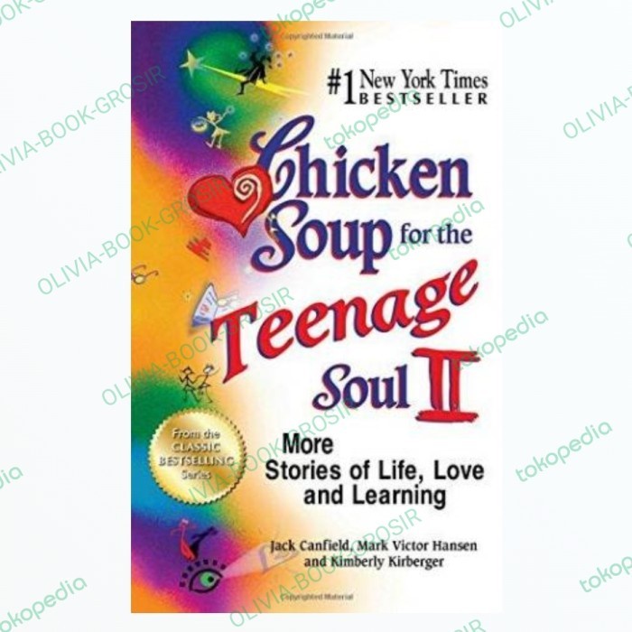 Chicken Soup for the Teenage Soul II