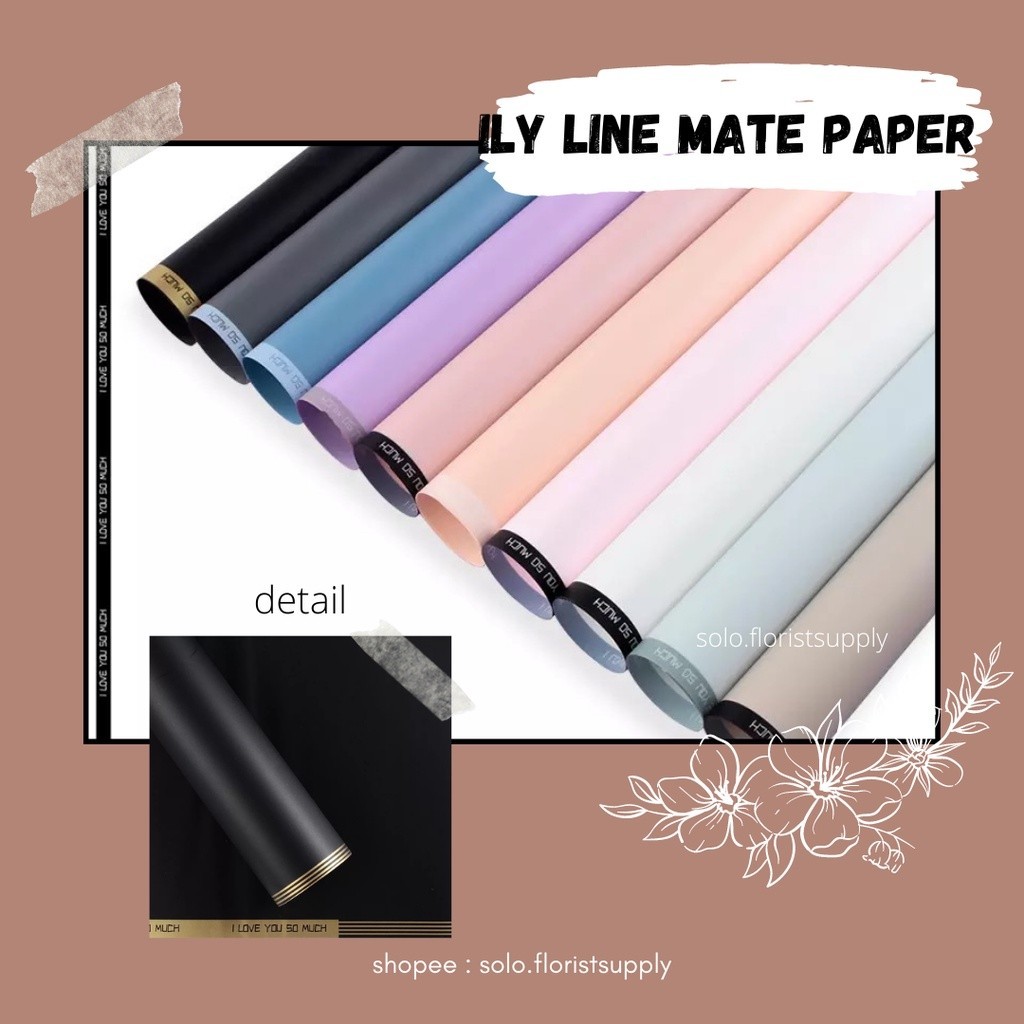 

ECER ILY LINE FLOWER WRAPPING COLOR MATTE PAPER CELLOPHANE KERTAS BUNGA HANDBOUQUET PEMBUNGKUS BUKET