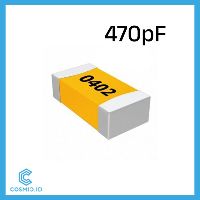 Capacitor 0402 470pF Kapasitor 470 pF SMD SMT