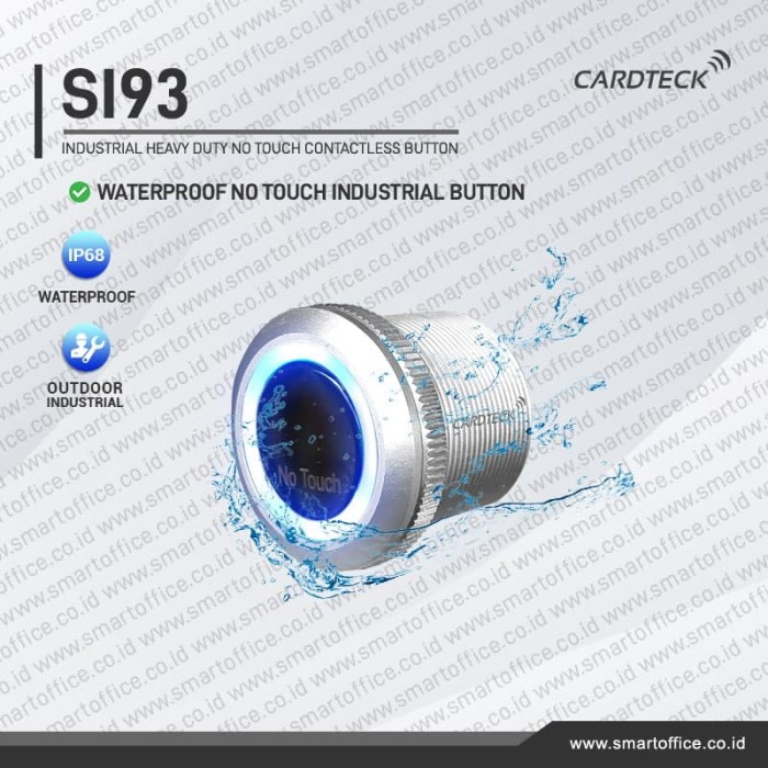 

NO TOUCH BUTTON OUTDOOR WATERPROOF MANLESS PRINT KARCIS PARKIR CT-SI93