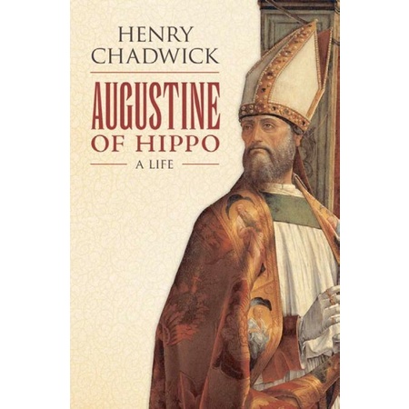 

Augustine of Hippo: A Biography, New Edition, with an.. Henry Chadwick