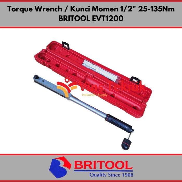 Kunci momen kunci torsi 1/2inch torque wrench EVT 1200 BRITOOL EVT1200