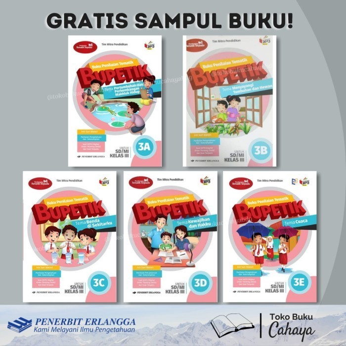 

Buku PENILAIAN TEMATIK BUPETIK KLS 3A, 3B, 3C, 3D, 3E, 3F, 3G, 3H K13N - BPTK 3-A
