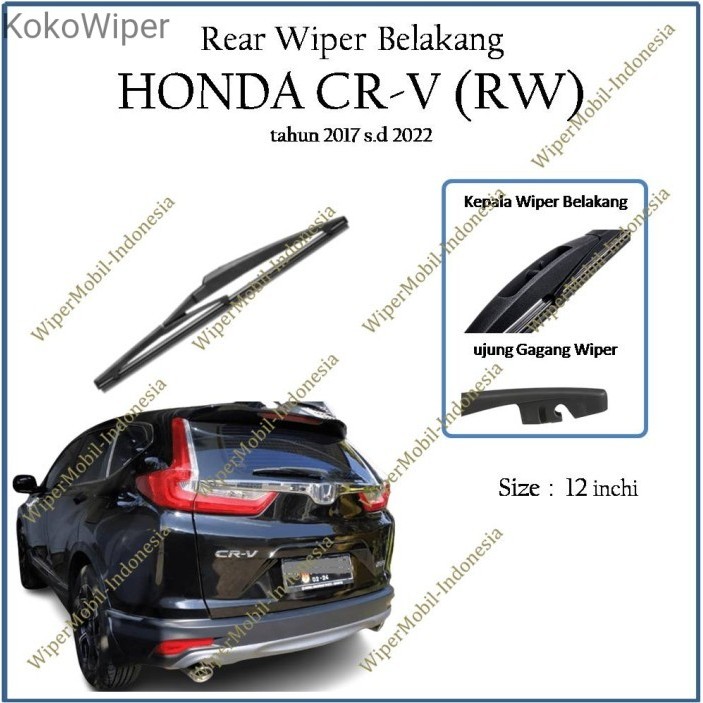 Kokowiper Wiper Belakang Honda CR V CR-V CRV RW 2017 2018 2019 2020 2021 2022