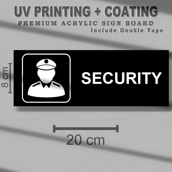 

Label Tanda Security Akrilik - Sign Board Satpam Acrylic SAUV71