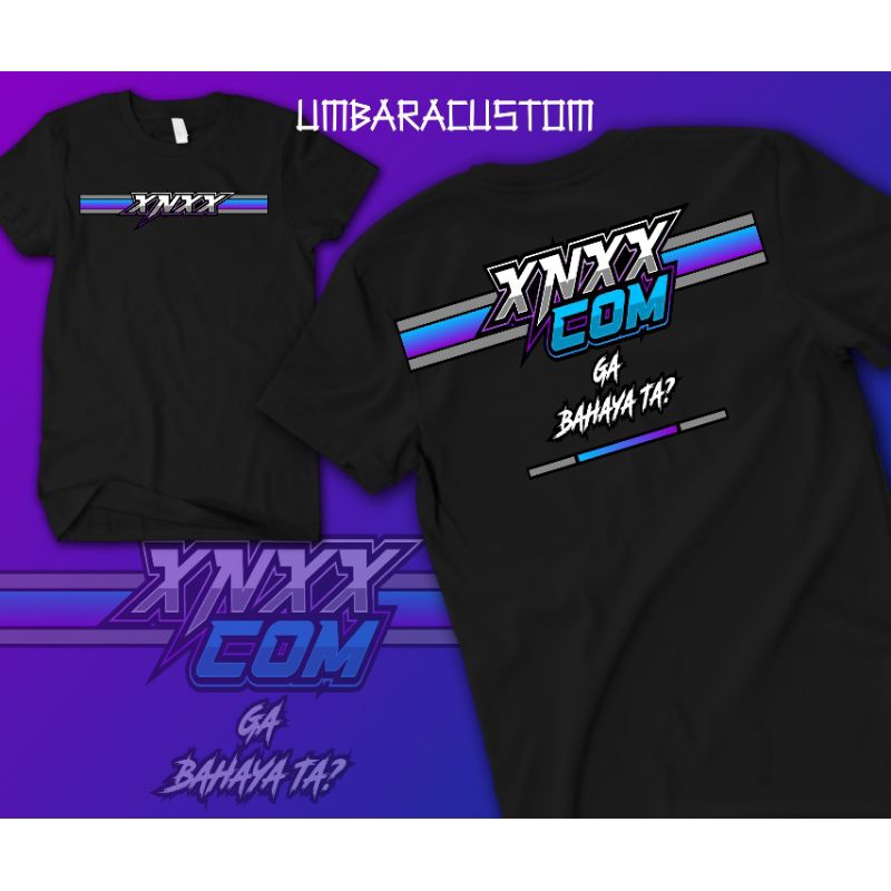 KAOS T-SHIRT XNXX*COM GAK BAHAYA TA?