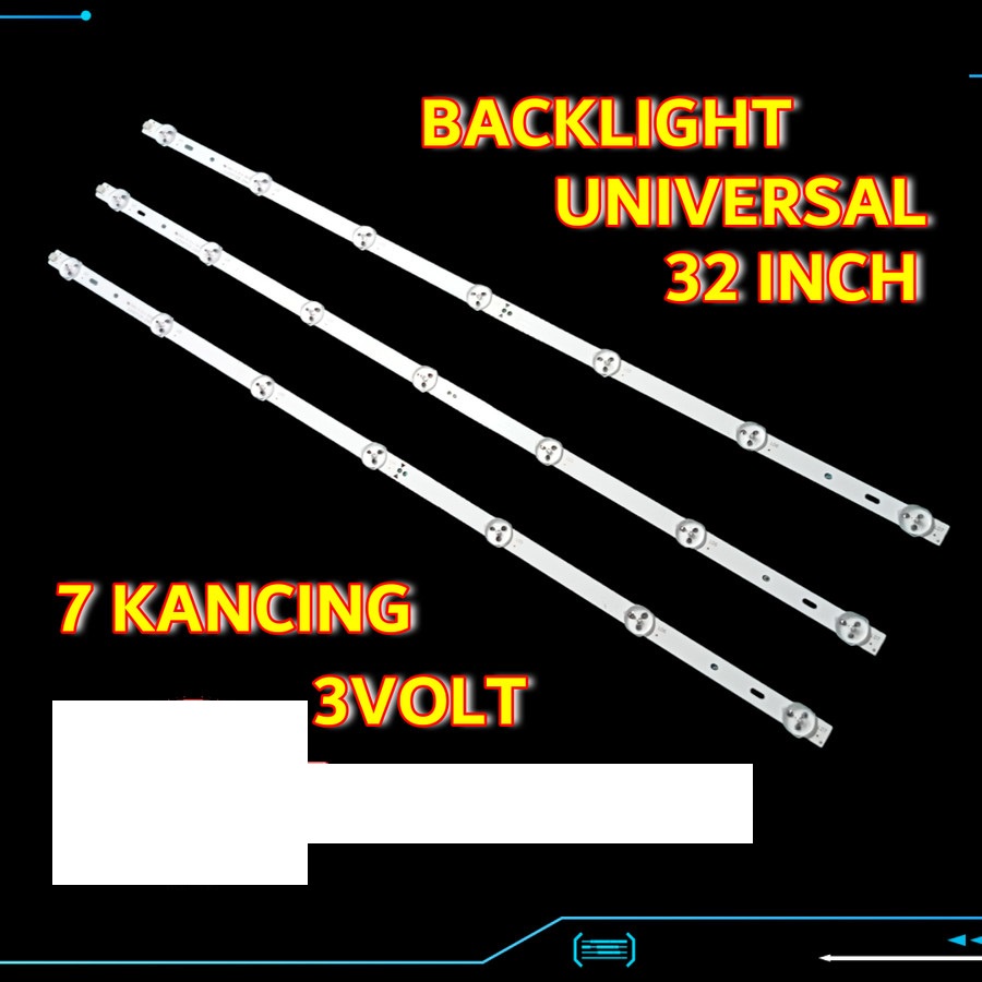 Backlight TV 32 Inch Universal 7 Led 3V 60cm 7 Kancing 3 Volt BL TV LED