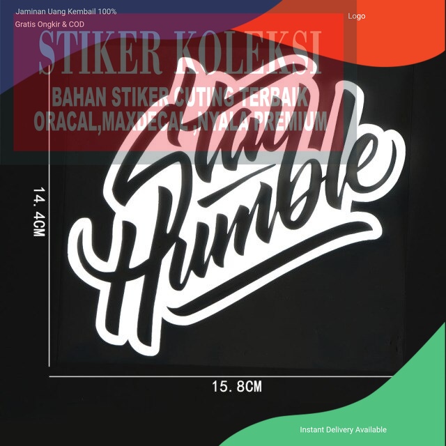Promo COD stiker cutting Keran Lucu Unik gambar Graffiti Stay humble stiker mobil motor sepeda tepon