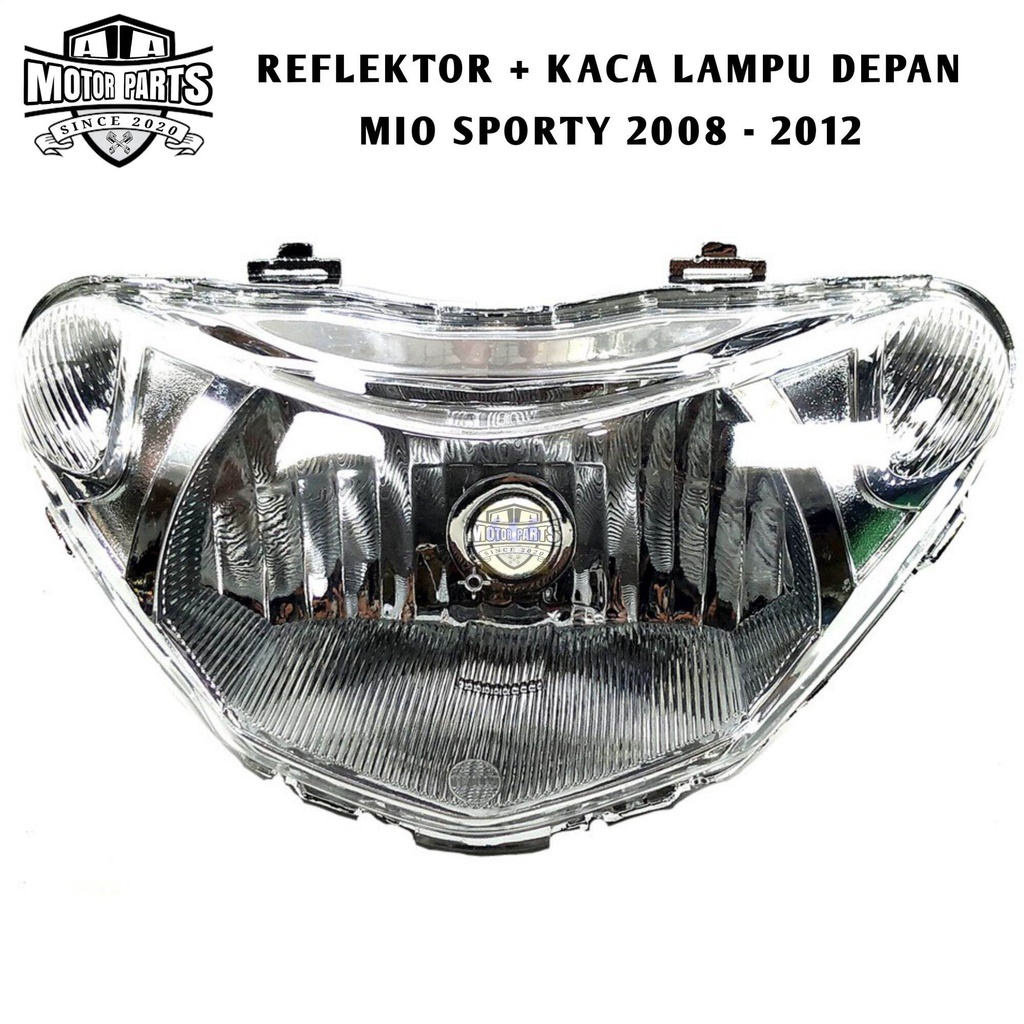 REFLEKTOR KACA LAMPU DEPAN ASSY MIO SPORTY SMILE 2008 2009 2010 2011 2012