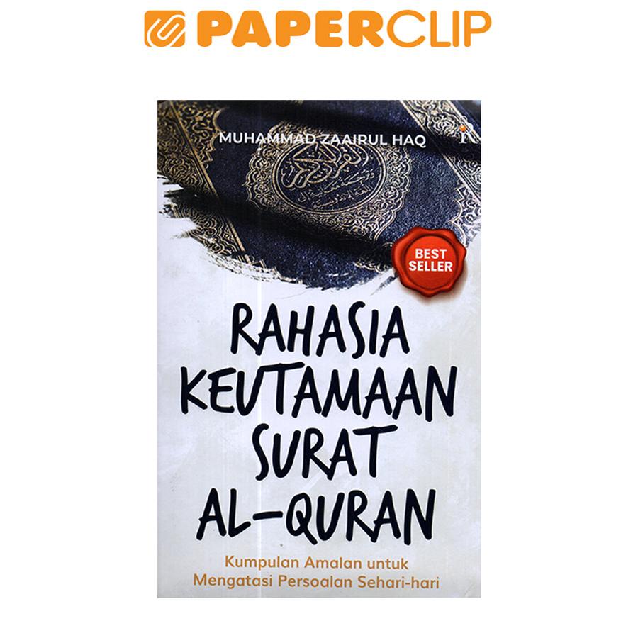 RAHASIA KEUTAMAAN SURAT AL-QURAN