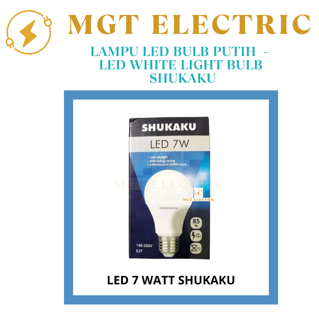 Lampu LED Bulb Putih Shukaku -  LED White light bulb SHUKAKU