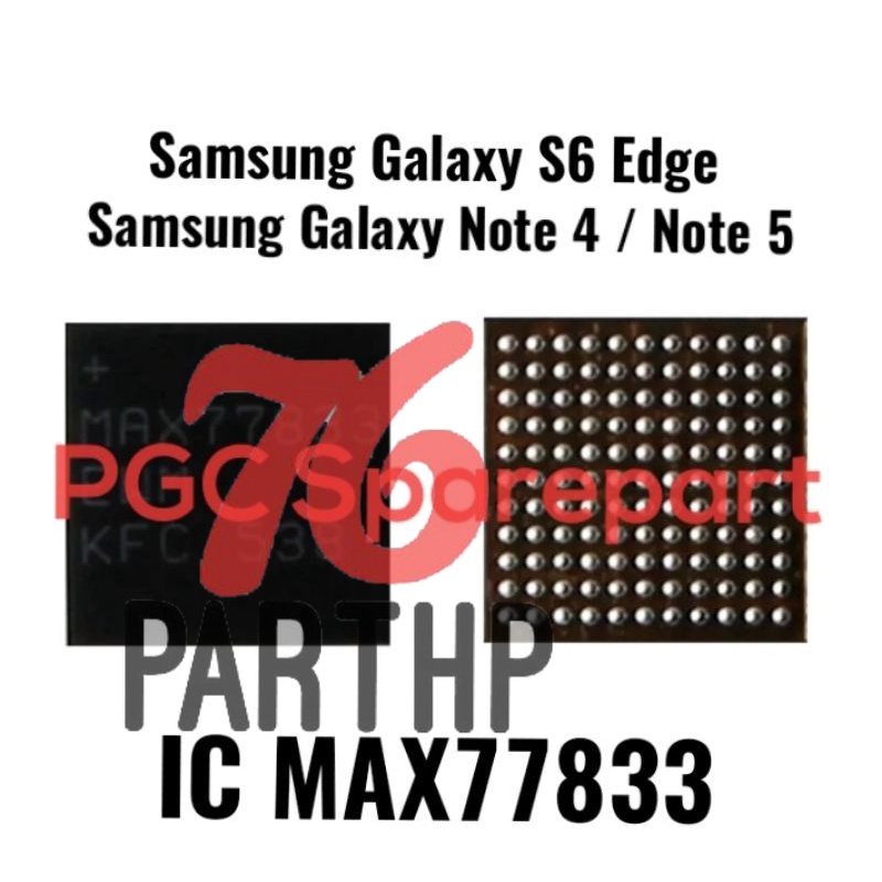 Original  IC MAX77833 Samsung Galaxy S6 Edge / Samsung Galaxy Note 4 / Samsung Galaxy Note 5