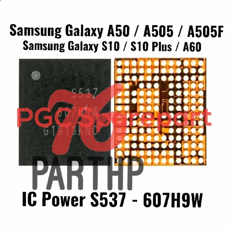 Ori  - IC Power S537-607H9W Samsung Galaxy A50 A505F A60 S10 S10 Plus