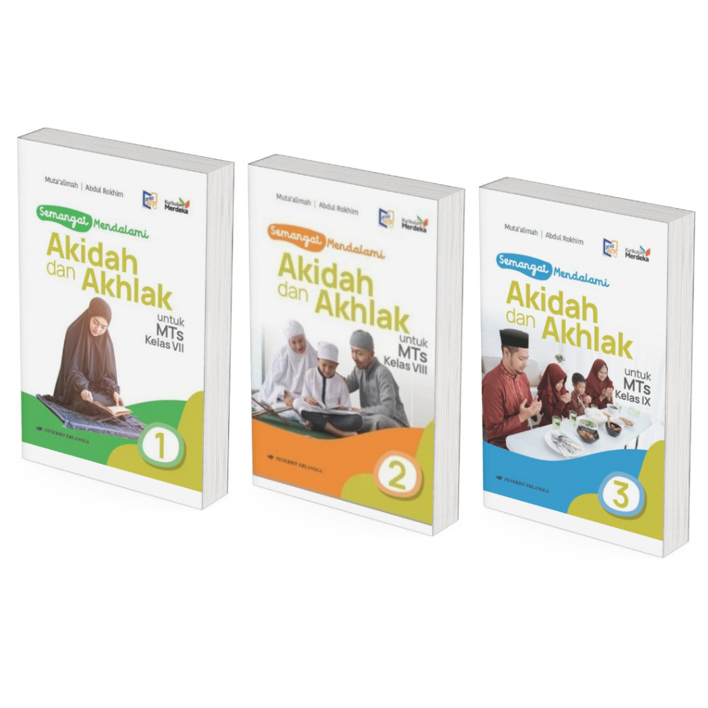 Semangat Mendalami Akidah & Akhlak Mts Kelas 7 8 9 - Kurikulum Merdeka - Erlangga