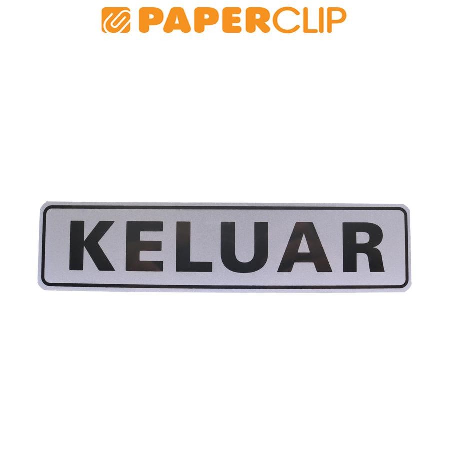 

SIGN LABEL MG 2A SL-01 KELUAR