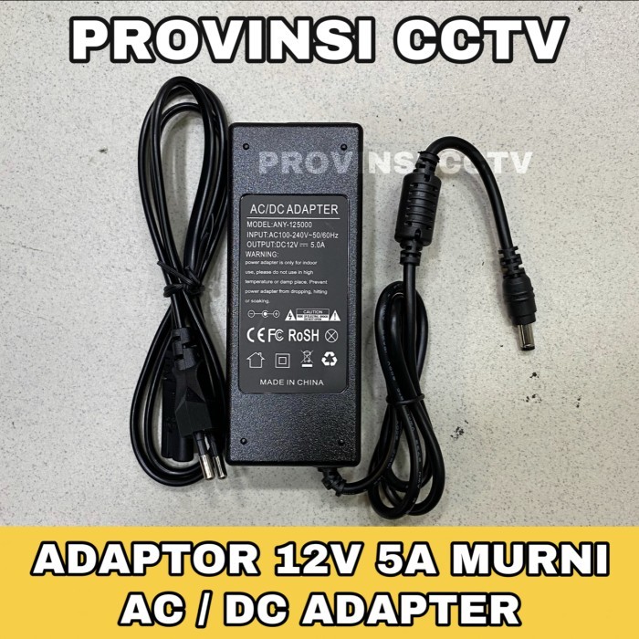 

ADAPTOR CCTV 12V 5A MURNI / ORINAL MADE IN TAIN / ADAPTOR DVR /