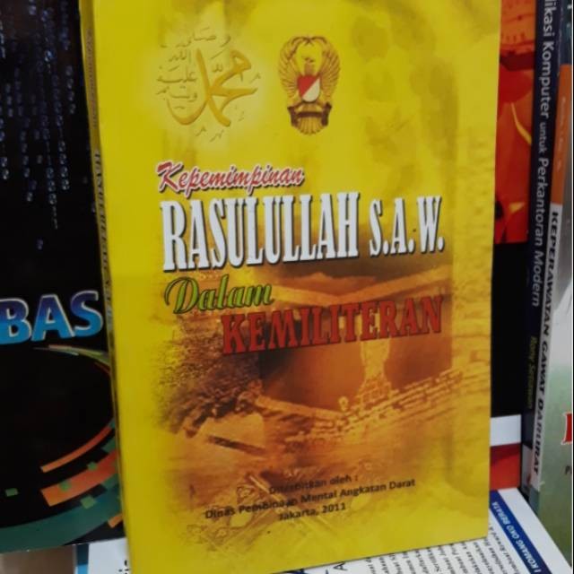buku kepemimpinan rasulullah s.a.w. dalam kemiliteran
