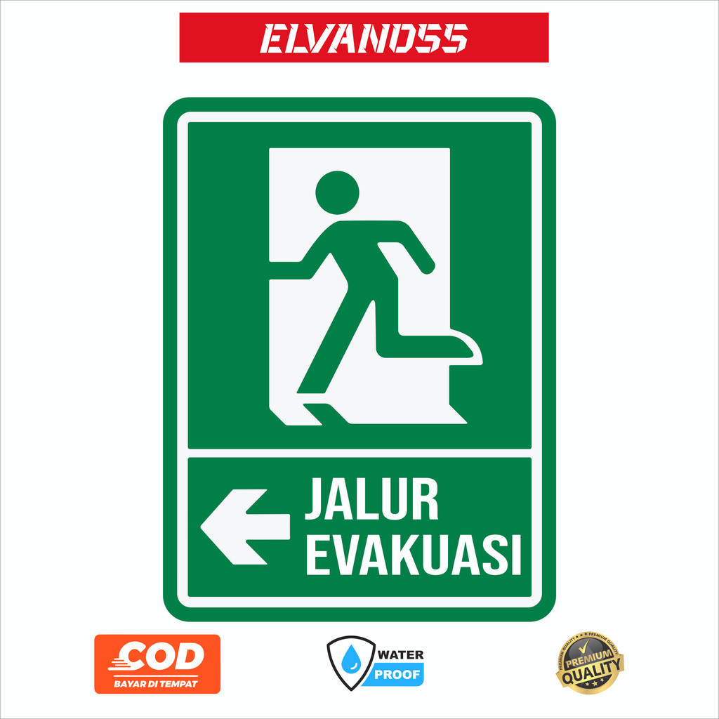 

STIKER RAMBU JALUR EVAKUASI 30 x 40 cm FREE CUSTOM DESAIN STICKER