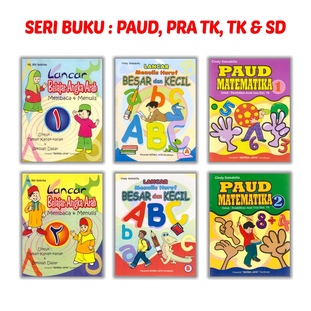 Buku Anak TK : Lancar Belajar Angka Arab membaca dan menulis / Lancar Menulis Huruf Besar Dan Kecil 
