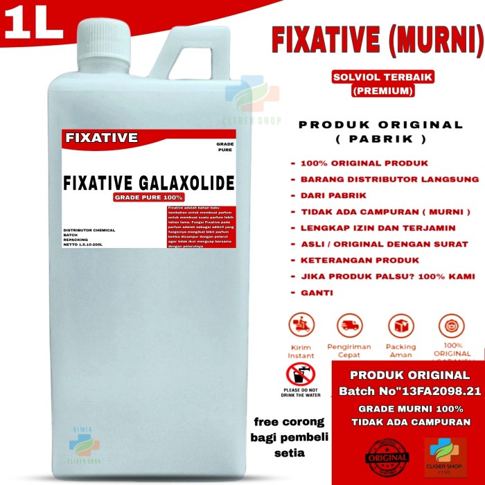 FIXATIVE  1 LITER PURE /  PENGUAT PARFUM / PENGAWET PARFUM / FIXACTIVE / GALAXOLIDE