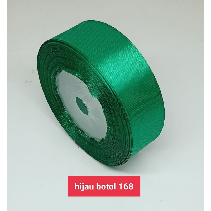 PITA SATIN UKURAN 1&quot;(2.5 cm) -/+20 yard/25 YARD SEKITAR 20 AN METER PER ROLL KUALITAS BAGUSi89