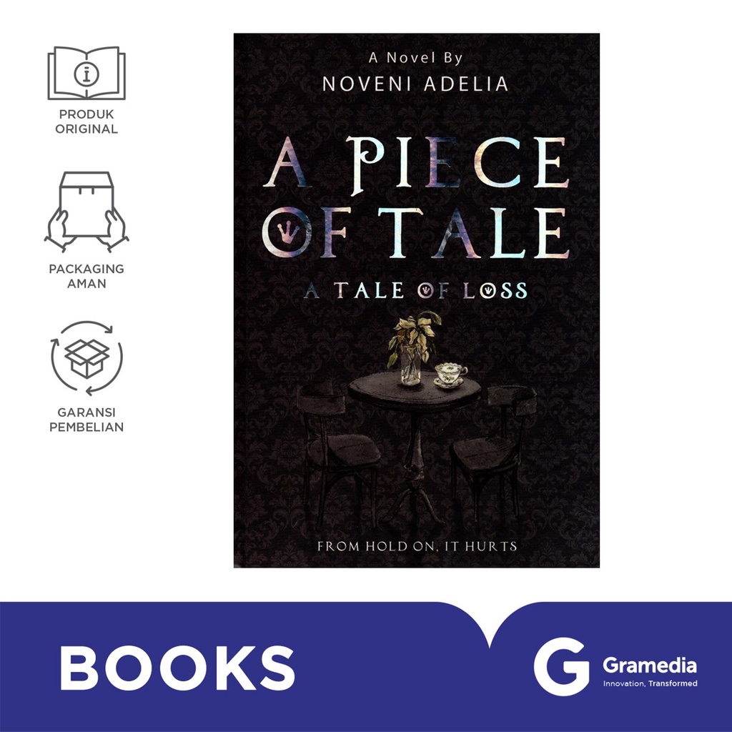 A Piece Of Tale (A Tale Of Loss) (Noveni Adelia)