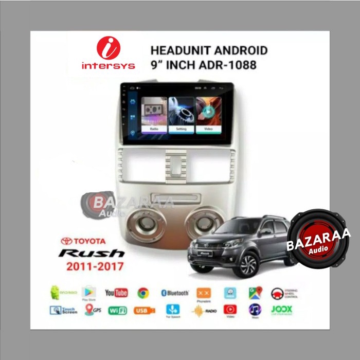 Head Unit Android Intersys 9 inch Rush 2011-2017 + Soket PNP
