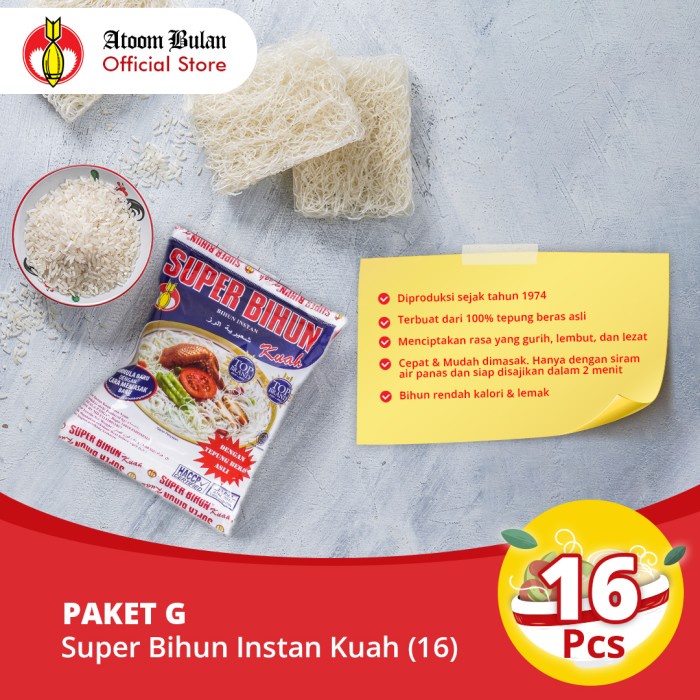 

Paket G - Super Bihun Kuah 16 pcs