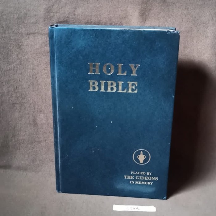 HOLY BIBLE - The Gideons In Memory