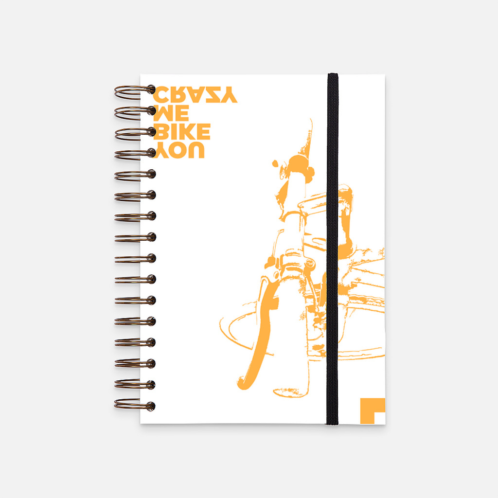 

Hard Cover Notebook You Bike Me Crazy