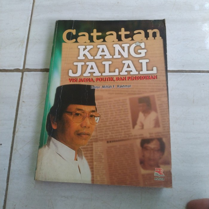 CATATAN KANG JALAL-JALALUDDIN RAKHMAN-D1