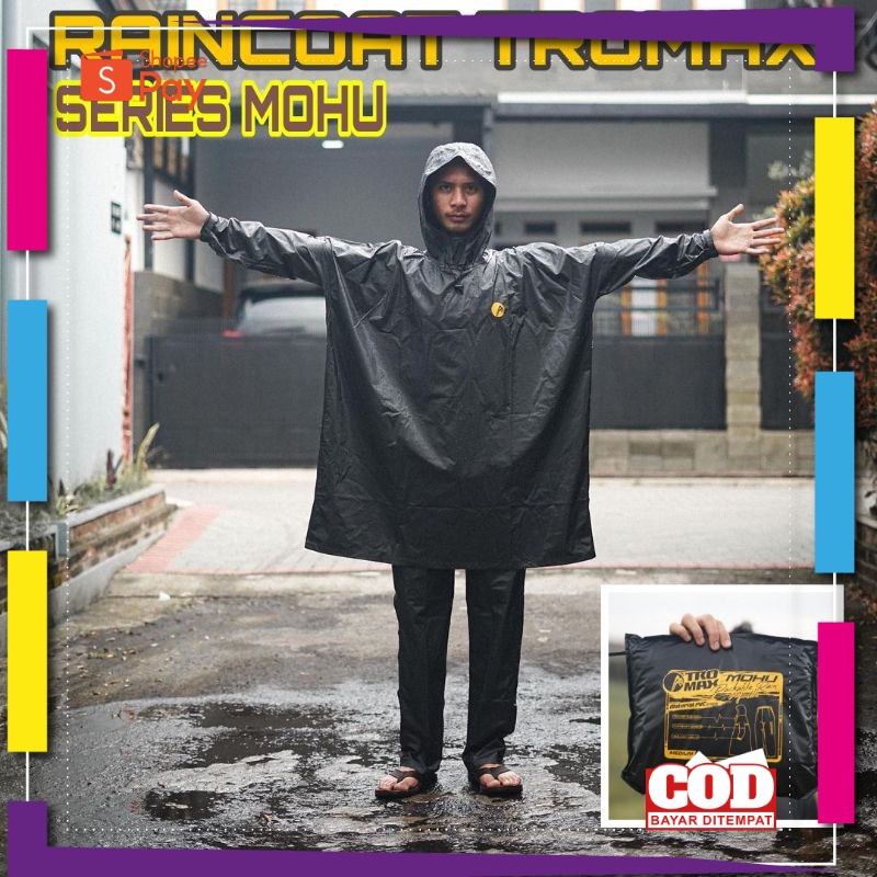 PREMIUM BAHAN TEBAL // RAINCOAT TROMAX Series MOHU ORIGINAL / Mantel Jas Hujan TROMAX Mohu /  Rainco
