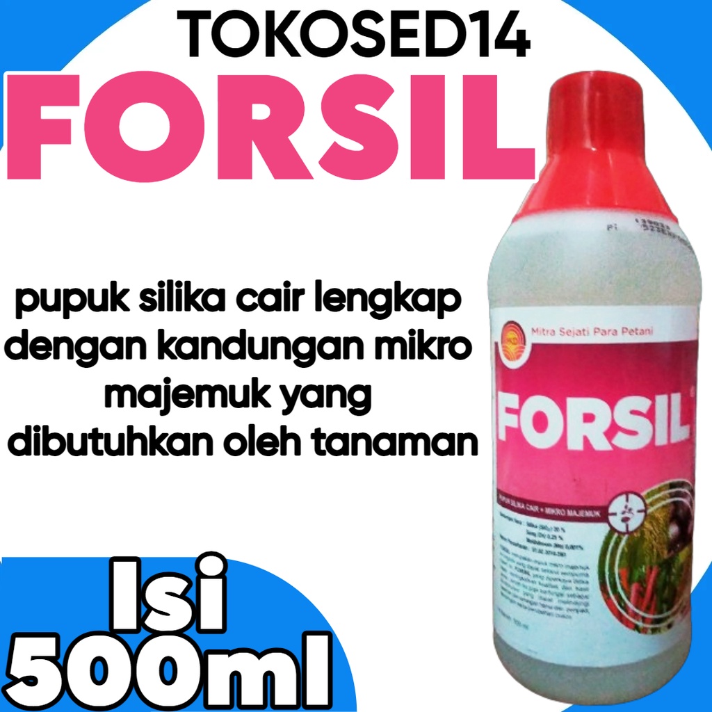 forsil pupuk silika cair + micro majemuk silica