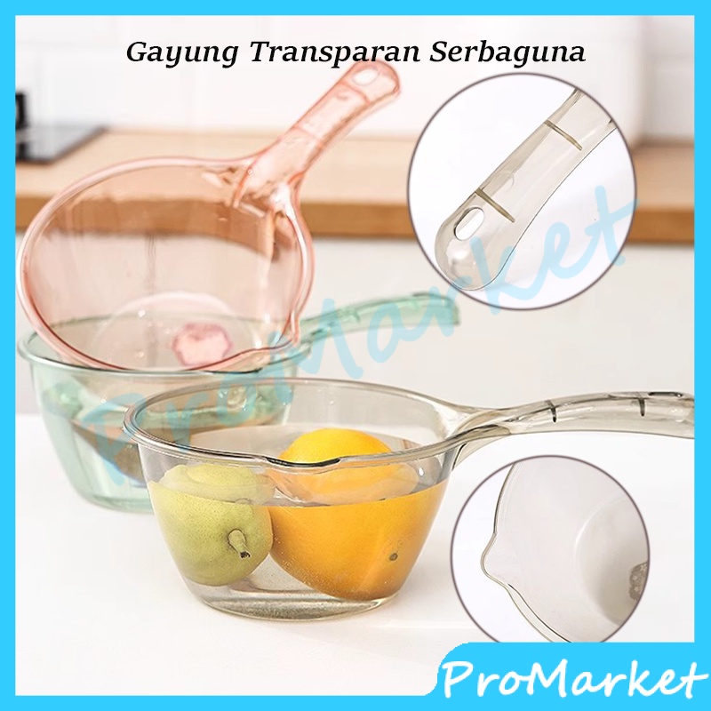 Gayung Transparan Serbaguna / Gayung Mandi Anti Pecah / Gayung Transparan Estetik / Gayung Toilet / 