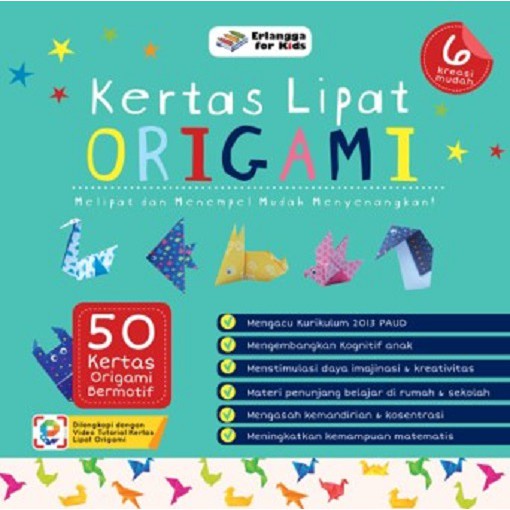 

BAHAN HABIS PAKAI: KERTAS LIPAT ORIGAMI Erlangga