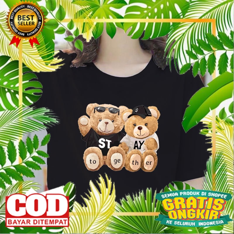 BAJU WANITA STYLYSH KEKINIAN TERMURAH /Baju Kaos Atasan Beruang Bear Stay Together Wanita Kekinian A