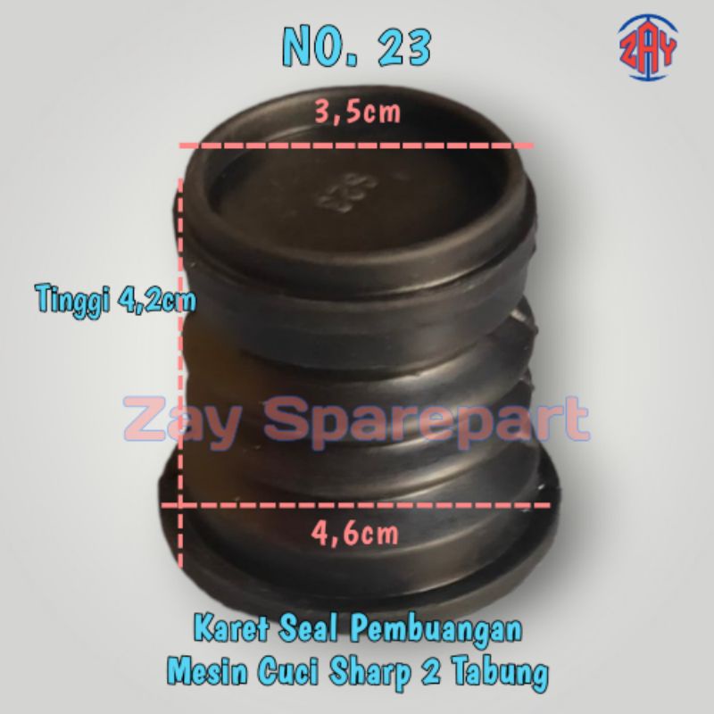 Seal Karet Pembuangan Mesin Cuci Sharp No.23