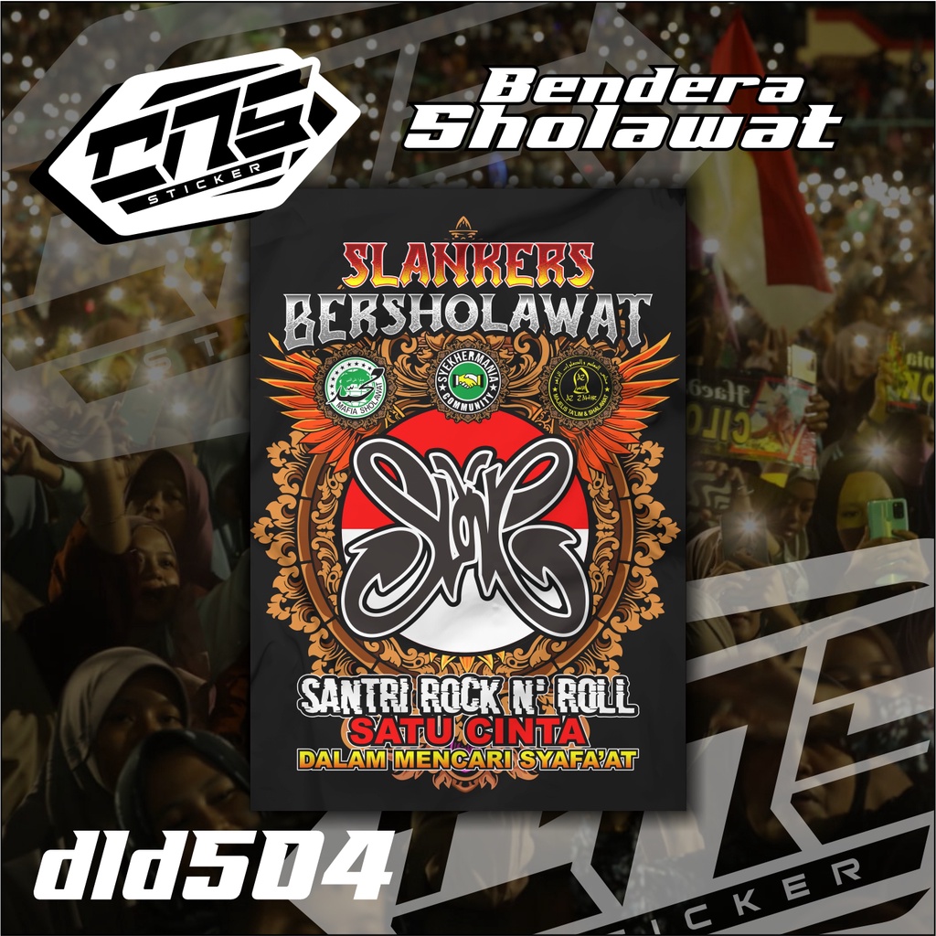 Bendera Majelis Sholawat SLANKERS BERSHOLAWAT SANTRI ROCK N ROLL Printing Bisa Request High Quality