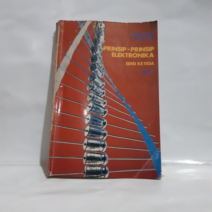 PRINSIP PRINSIP ELEKTRONIKA JILID 1 BY MALVINO #OXL