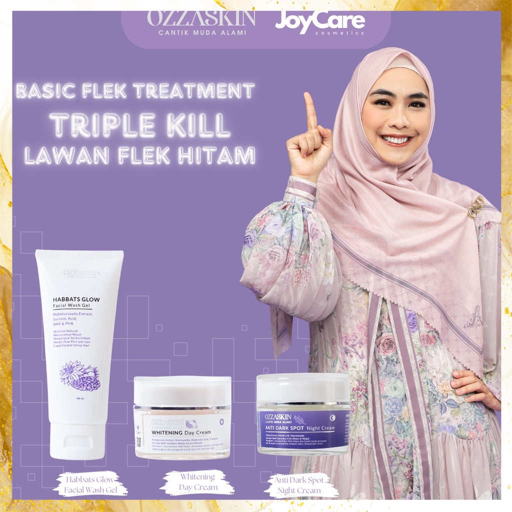 Triplekill Flek HItam OZZASKIN BASIC FLEK TREATMENT FREE POUCH EXCLUSIVE joycare.official  OZZASKIN 