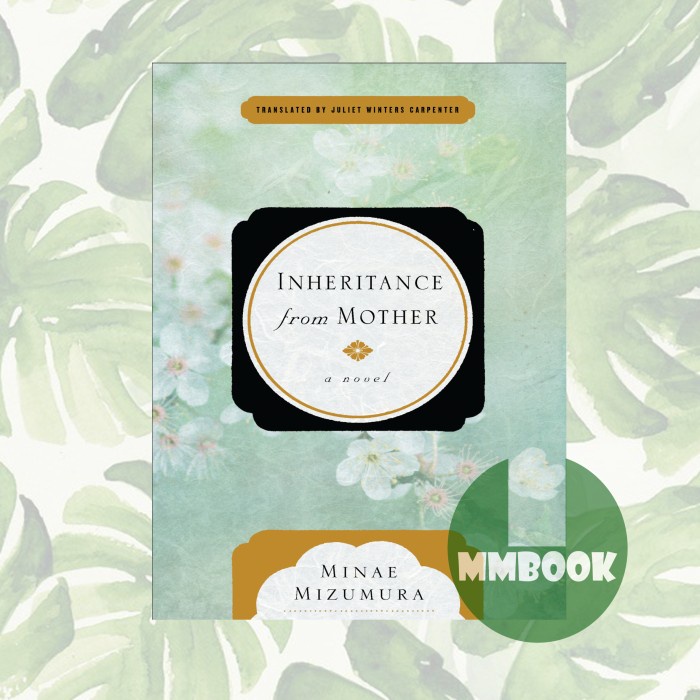 Inheritance from Mother - Minae Mizumura