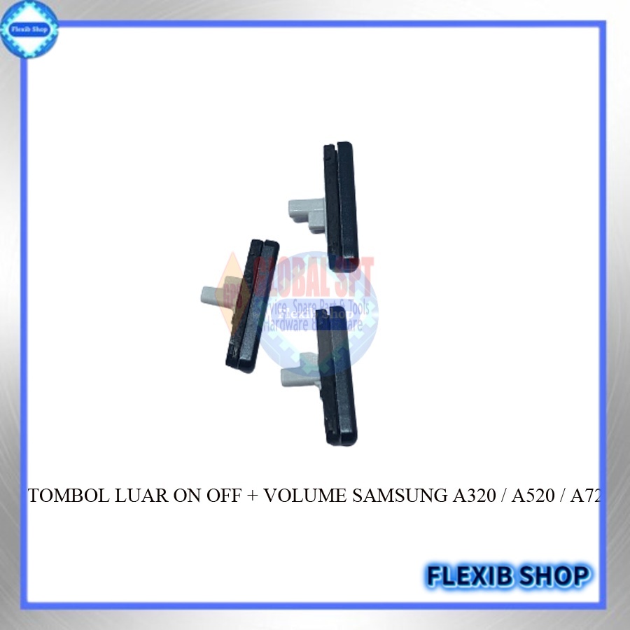 TOMBOL LUAR SAMSUNG A320 ON OFF + VOLUME / TOMBOL RUBBER A3 2017 ON OFF + VOL