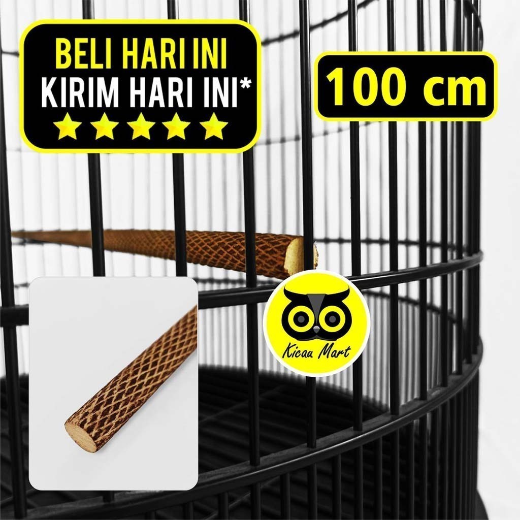 KICAU MART Tangkringan Bakar Motif Sisik Ular 1 meter Tangkringan Sangkar Kandang Burung Murai Anis 