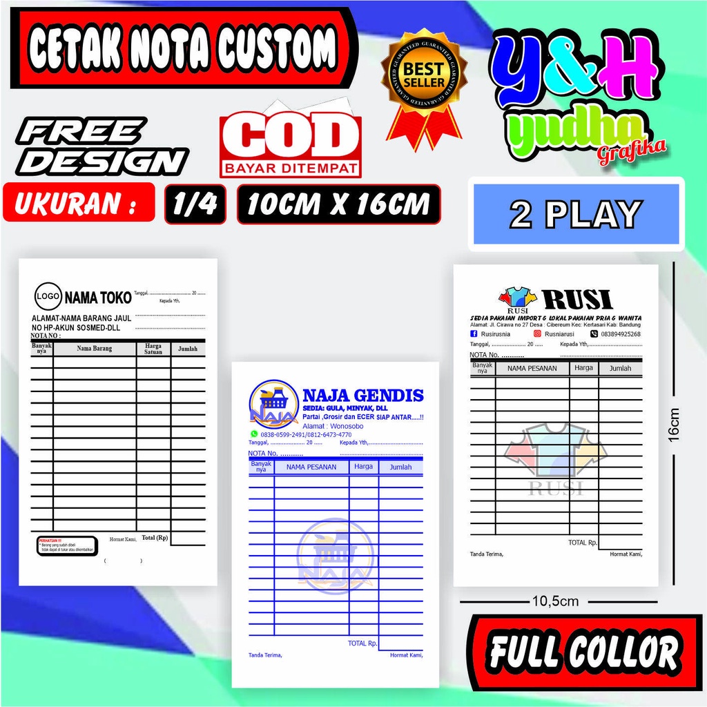 

Cetak Nota Costum 1/4 2 Ply Gratis Desain Gratis Logo Bebas Nama Sendiri Y&H Yudha Grafika