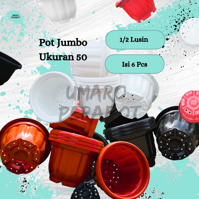 GROSIR 1/2 Lusin Pot Jumbo Ukuran 50 / Pot Besar / Tabulampot / Pot Bigmom / Pot Tanaman / Pot Bunga / Pot Plastik / Umaro Perabot