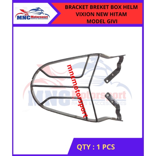 BRACKET BREKET BOX HELM VIXION NEW HITAM MODEL GIVI