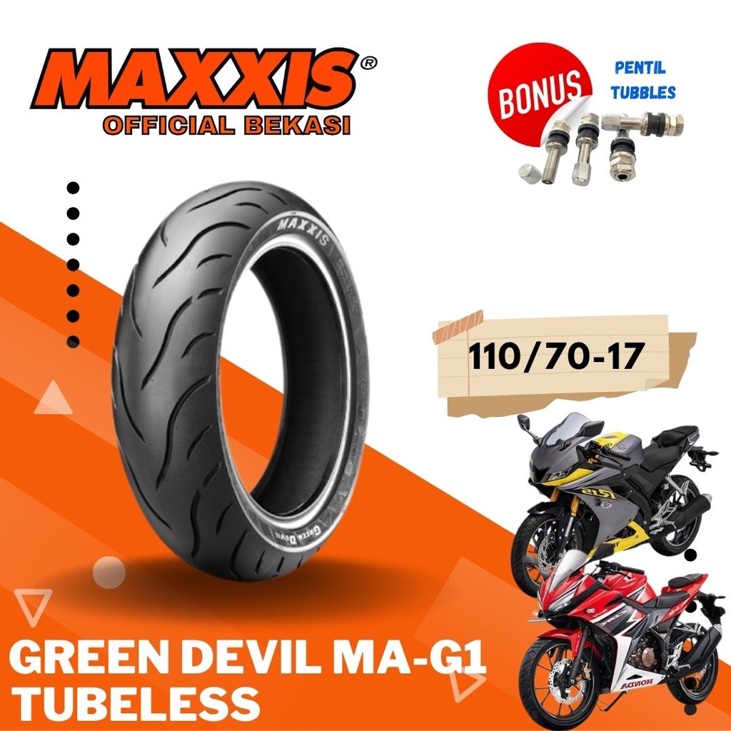 BAN MOTOR MAXXIS GREEN DEVIL RING 17 / BAN MAXXIS 110/70-17 / 110-70-17 BAN TUBELESS BAN LUAR / BAN MOTOR RING 17