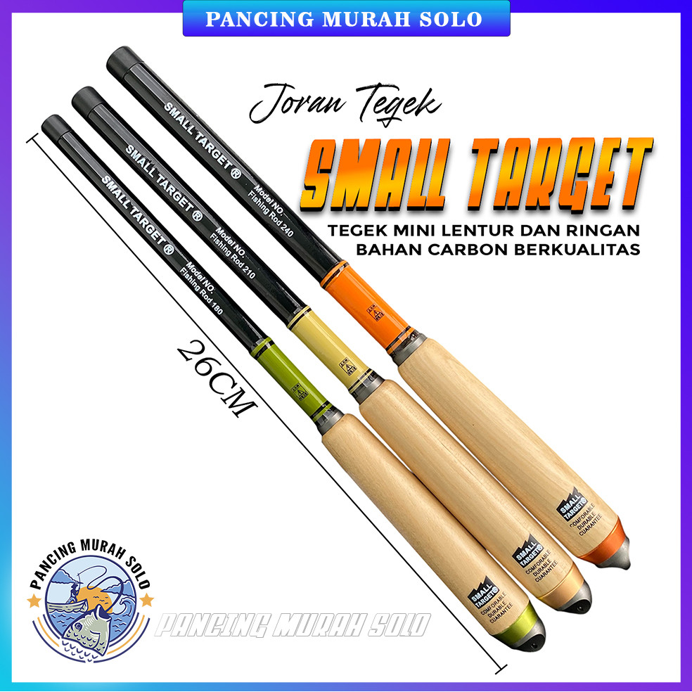Joran Tegek SMALL TARGET Micro Fishing Carbon Material spek lentur